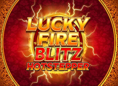 Lucky Fire Blitz Hotstepper Lucky Fire Blitz Hotstepper Logo